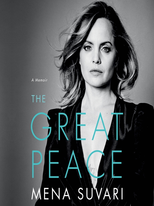 Title details for The Great Peace by Mena Suvari - Wait list